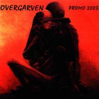 Overgarven : Promo 2003